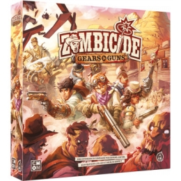 Zombicide - Undead or Alive : Gears &amp; Guns